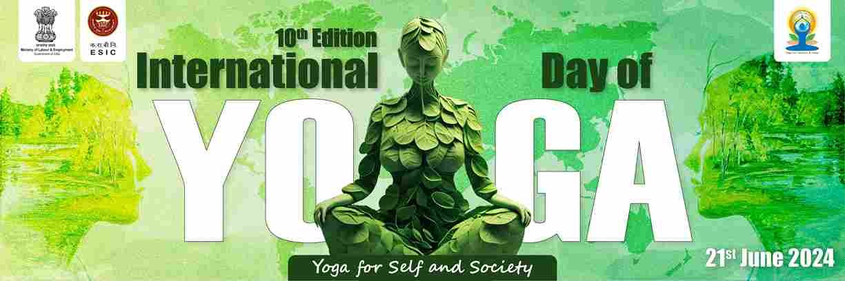 INTERNATIONAL YOGA DAY, 21ST JUNE 2024